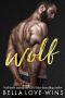 [Tall, Dark and Dangerous 02] • Wolf (Tall, Dark and Dangerous Book 2)